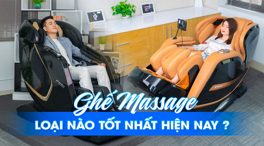 Ghế Massage Loại Nào Tốt Nhất