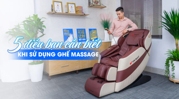 5 điều cần biết khi sử dụng ghế massage